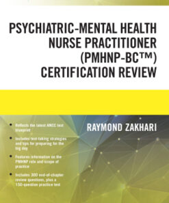 The Psychiatric-Mental Health Nurse Practitioner Certification Review Manual 1st Edition - Original PDF